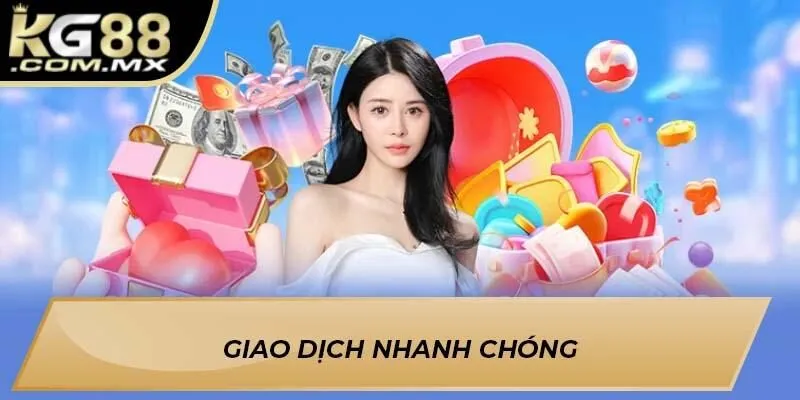 Giao dịch nhanh chóng Giao dịch nhanh chóng